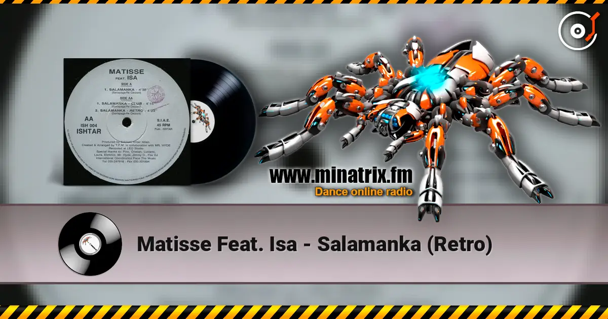Matisse Feat. Isa - Salamanka (Retro) online in hoher Qualität hören | Minatrix.FM