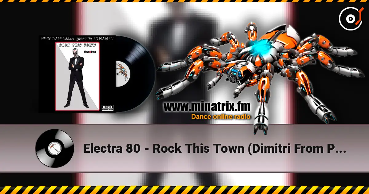 Electra 80 - Rock This Town (Dimitri From Paris Is Night Dubbin' Remake) слушать онлайн в высоком качестве | Minatrix.FM
