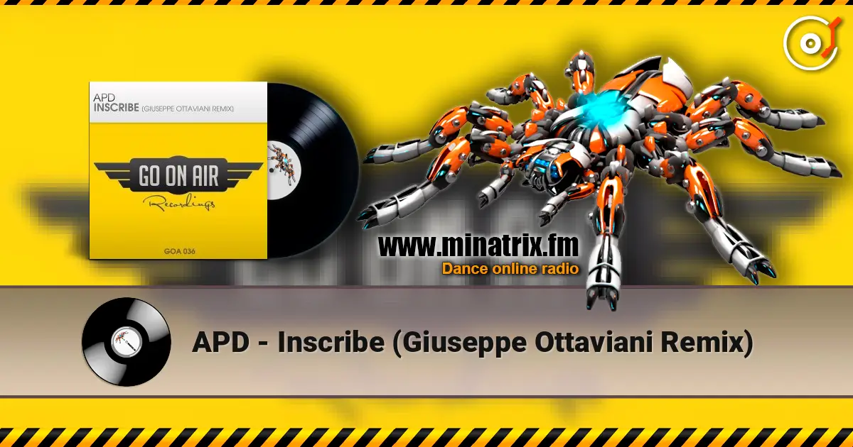 APD - Inscribe (Giuseppe Ottaviani Remix) écouter en ligne en haute qualité | Minatrix.FM