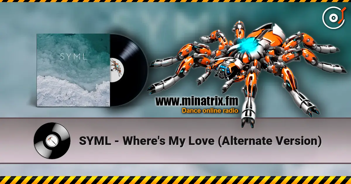 SYML - Where's My Love (Alternate Version) слушать онлайн в высоком качестве | Minatrix.FM