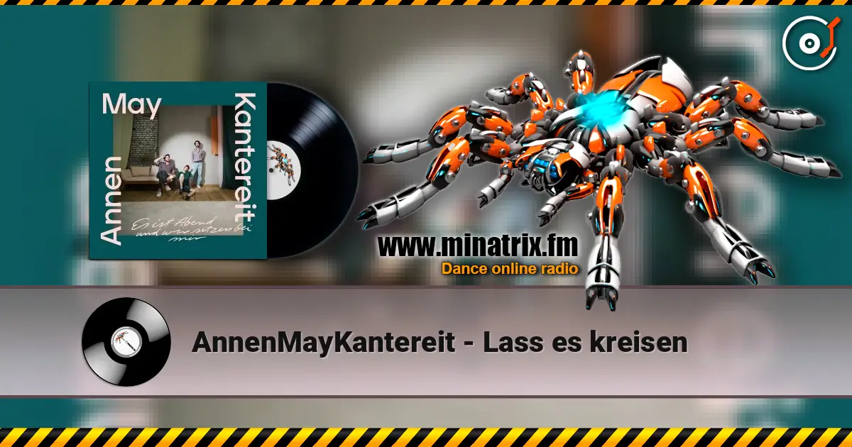 AnnenMayKantereit - Lass es kreisen слушать онлайн в высоком качестве | Minatrix.FM
