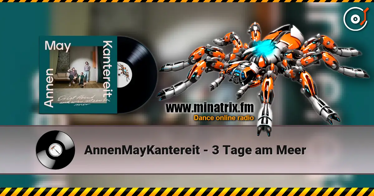 AnnenMayKantereit - 3 Tage am Meer слушать онлайн в высоком качестве | Minatrix.FM