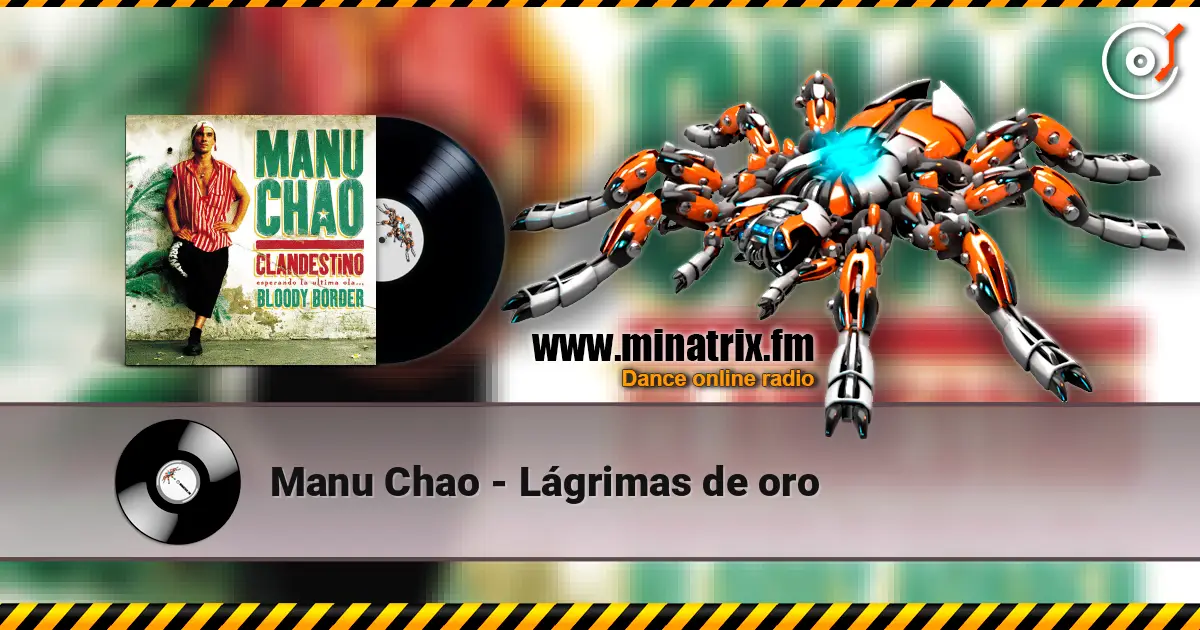 Manu Chao - Lágrimas de oro слушать онлайн в высоком качестве | Minatrix.FM