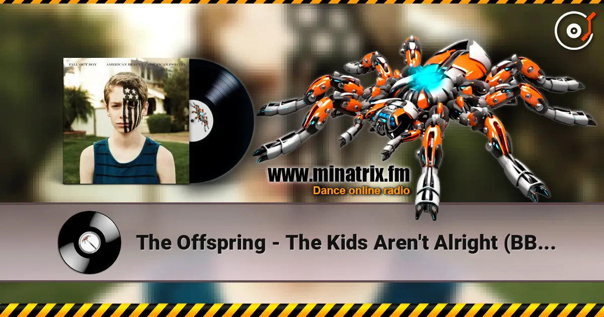 The Offspring - The Kids Aren't Alright (BBC Radio 1 Session) écouter en ligne en haute qualité | Minatrix.FM