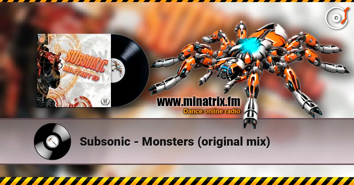 Subsonic - Monsters (original mix) слушать онлайн в высоком качестве | Minatrix.FM