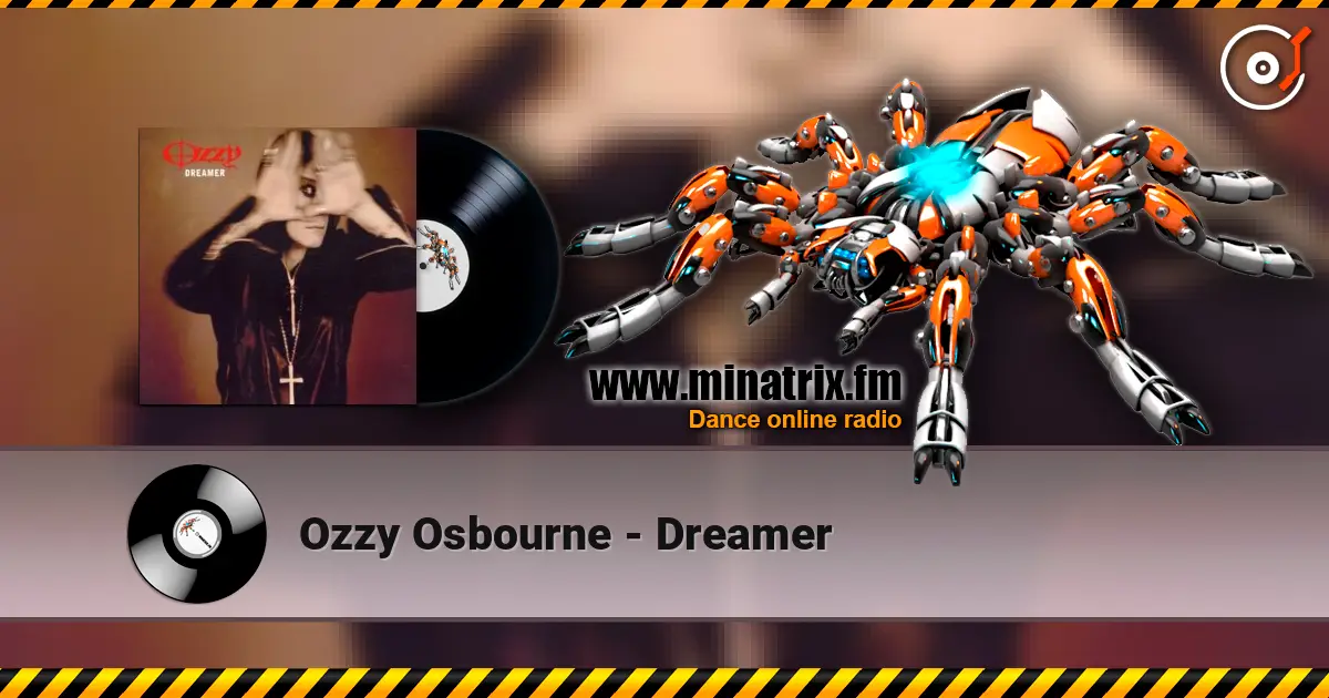 Ozzy Osbourne - Dreamer слушать онлайн в высоком качестве | Minatrix.FM