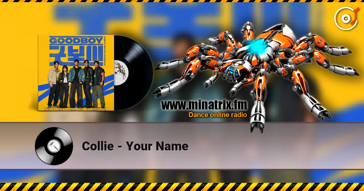 Collie - Your Name слушать онлайн в высоком качестве | Minatrix.FM