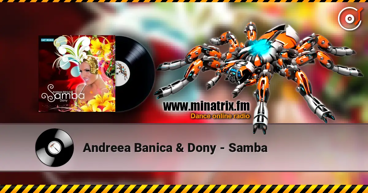 Andreea Banica & Dony - Samba слушать онлайн в высоком качестве | Minatrix.FM