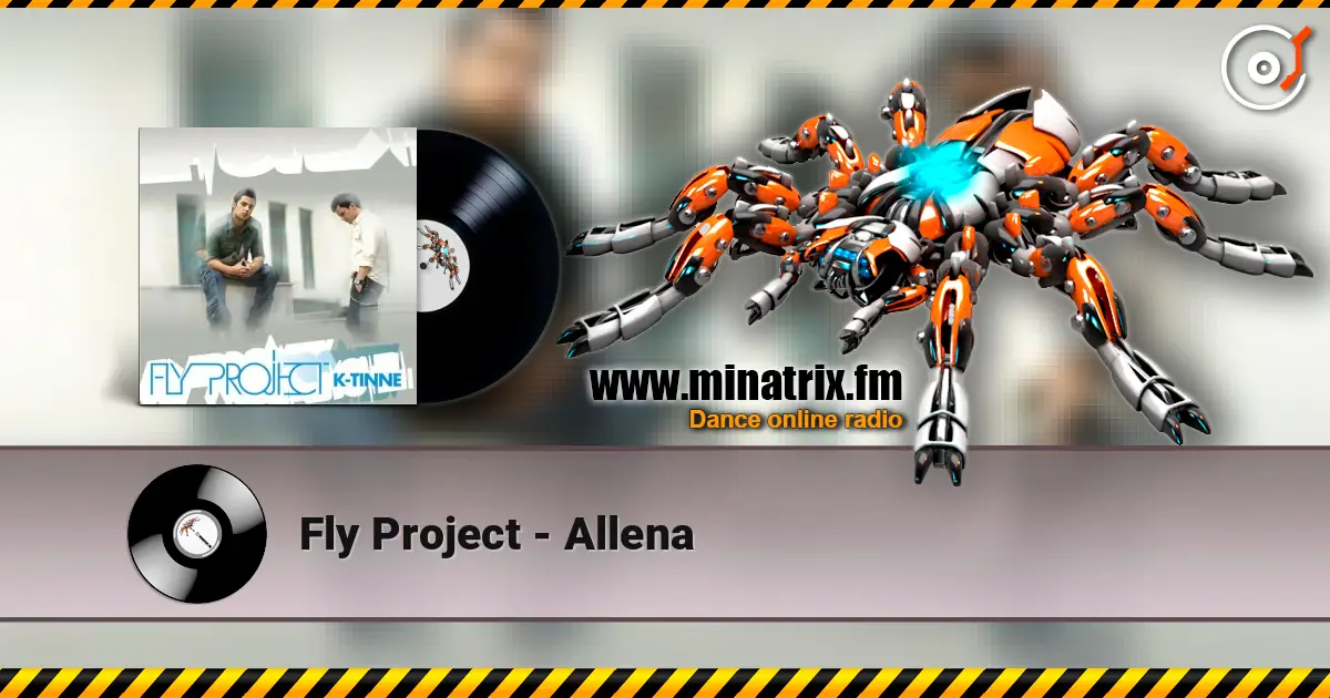 Fly Project - Allena слушать онлайн в высоком качестве | Minatrix.FM