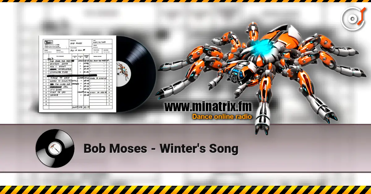 Bob Moses - Winter's Song 在线收听高音质 | Minatrix.FM