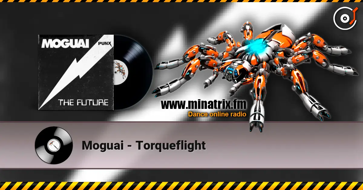 Moguai - Torqueflight online in hoher Qualität hören | Minatrix.FM