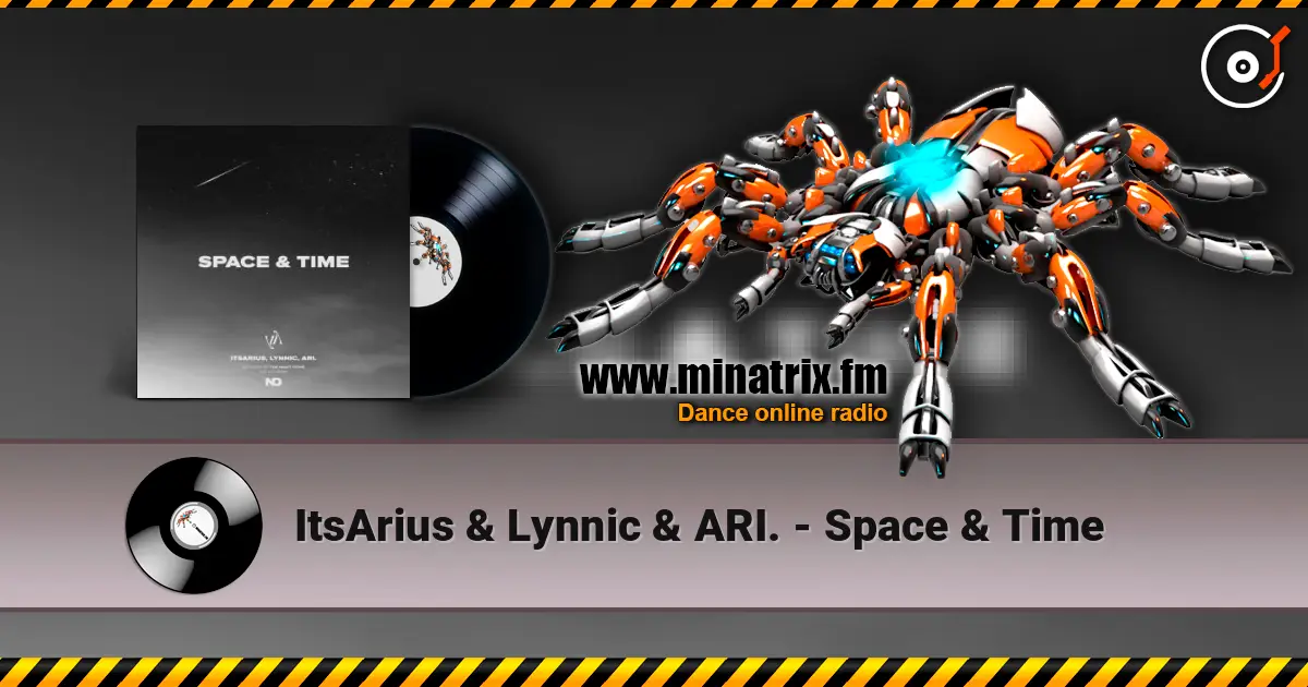 ItsArius & Lynnic & ARI. - Space & Time слушать онлайн в высоком качестве | Minatrix.FM