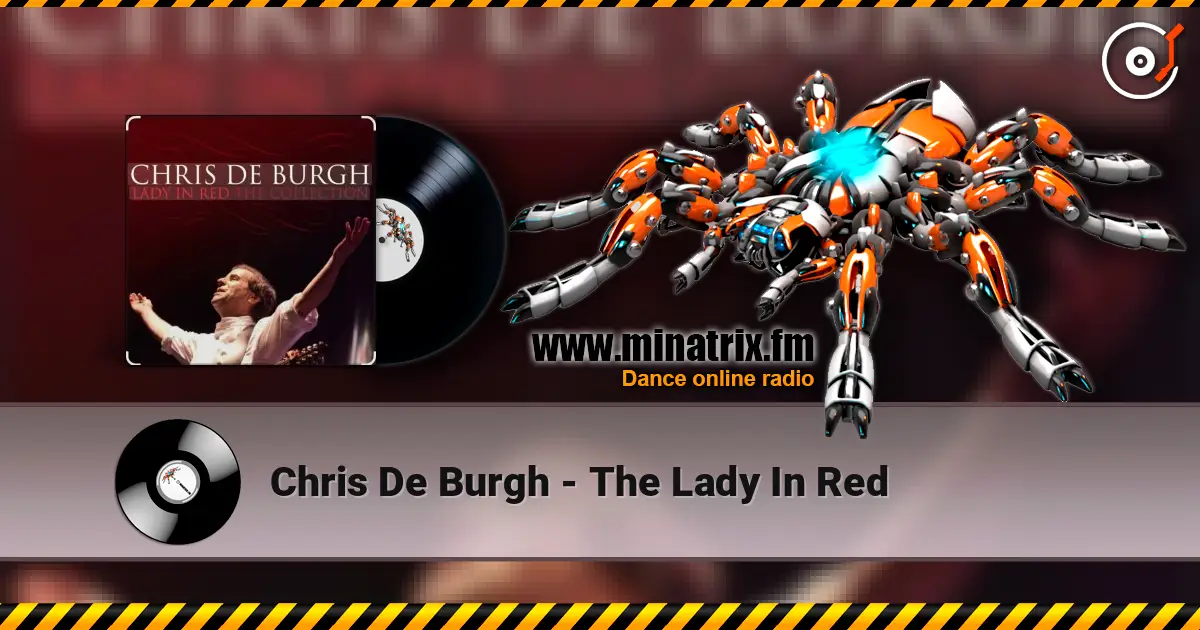 Chris De Burgh - The Lady In Red слушать онлайн в высоком качестве | Minatrix.FM