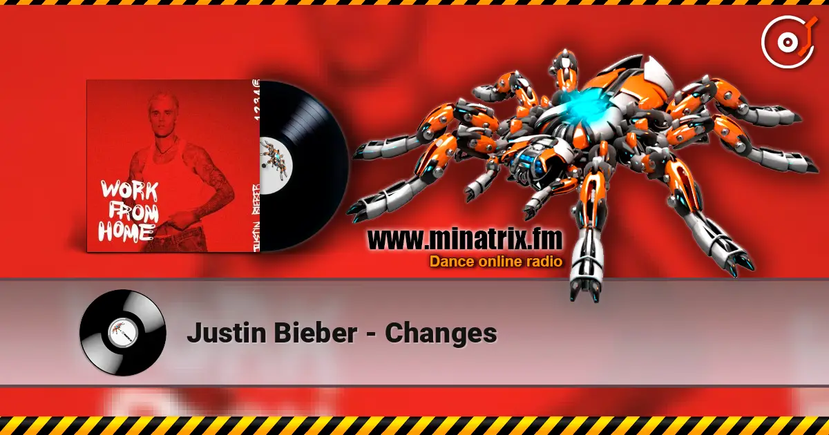 Justin Bieber - Changes слухати онлайн у високій якості | Minatrix.FM