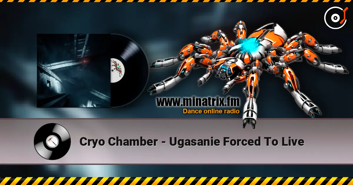 Cryo Chamber - Ugasanie Forced To Live online in hoher Qualität hören | Minatrix.FM