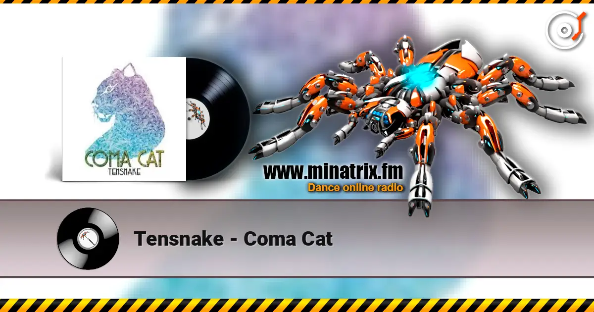 Tensnake - Coma Cat слушать онлайн в высоком качестве | Minatrix.FM