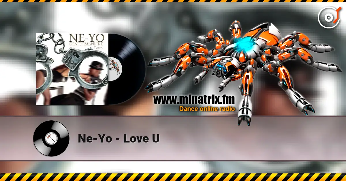 Ne-Yo - Love U слушать онлайн в высоком качестве | Minatrix.FM