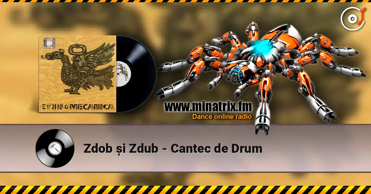 Zdob și Zdub - Cantec de Drum 在线收听高音质 | Minatrix.FM