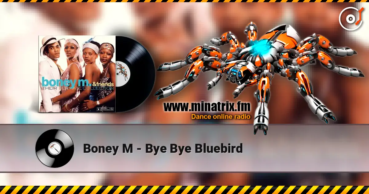 Boney M - Bye Bye Bluebird online in hoher Qualität hören | Minatrix.FM