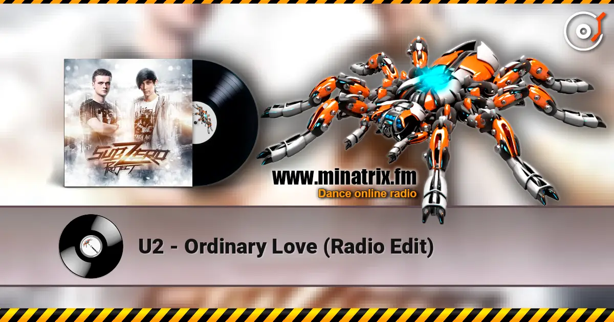 U2 - Ordinary Love (Radio Edit) слухати онлайн у високій якості | Minatrix.FM