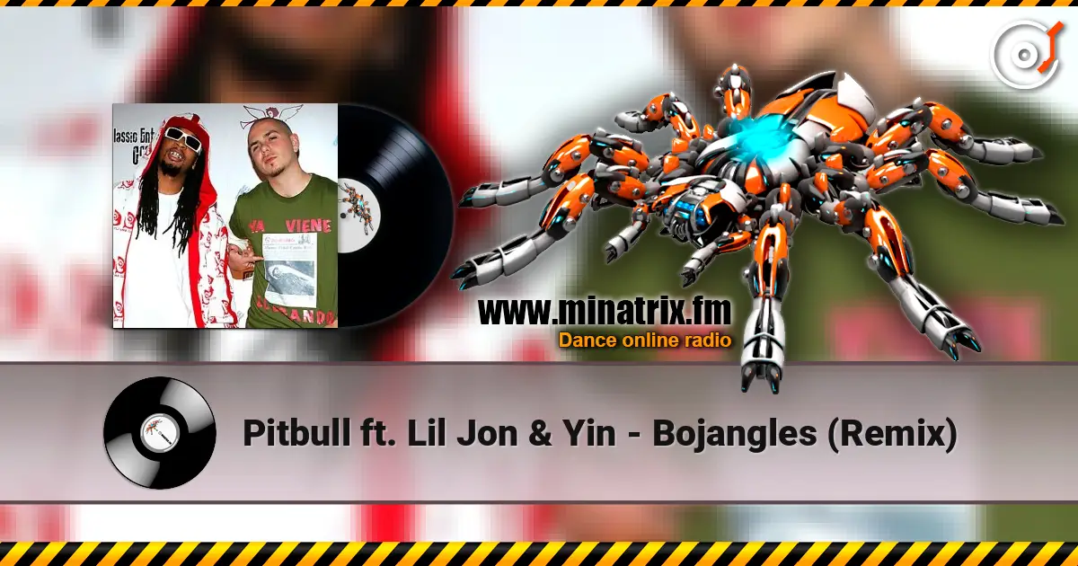 Pitbull ft. Lil Jon & Yin - Bojangles (Remix) слушать онлайн в высоком качестве | Minatrix.FM