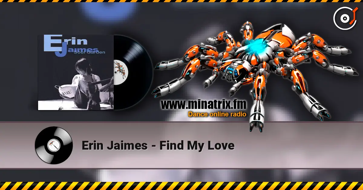 Erin Jaimes - Find My Love слушать онлайн в высоком качестве | Minatrix.FM