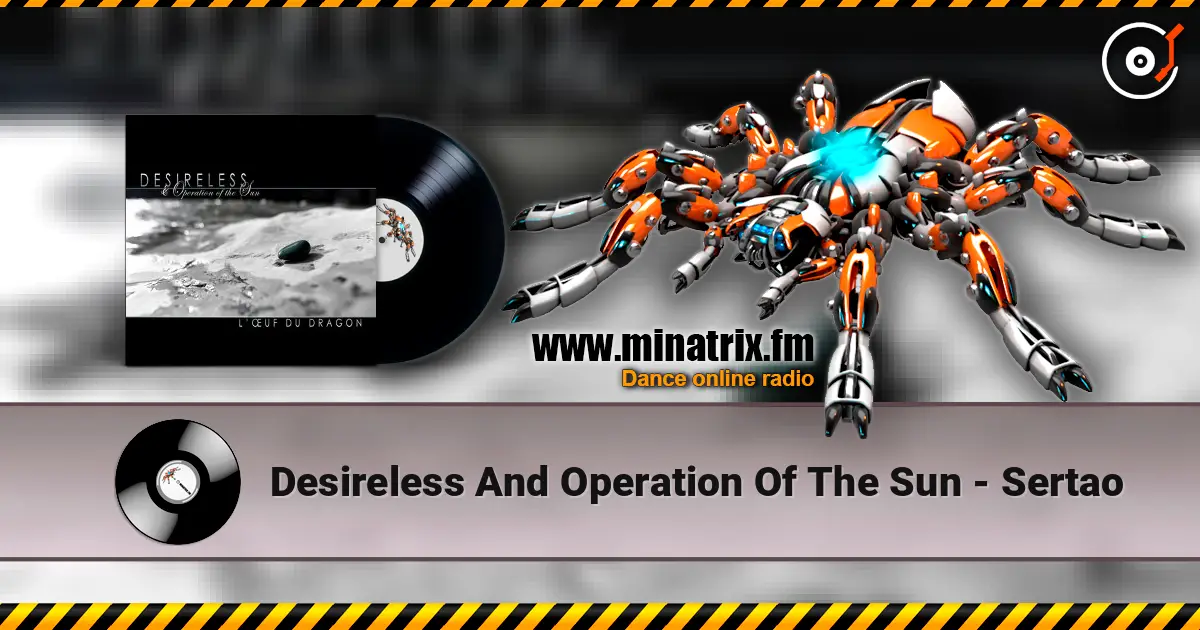Desireless And Operation Of The Sun - Sertao escuchar en línea en alta calidad | Minatrix.FM
