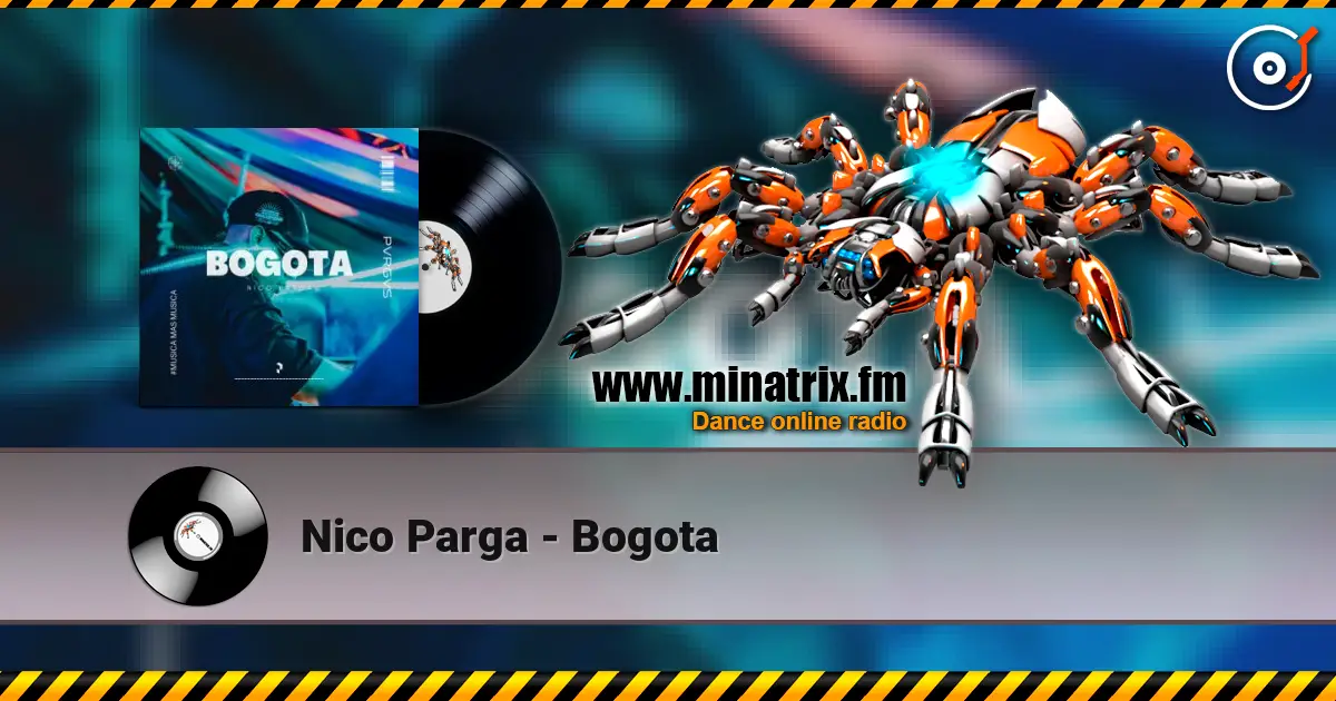 Nico Parga - Bogota escuchar en línea en alta calidad | Minatrix.FM