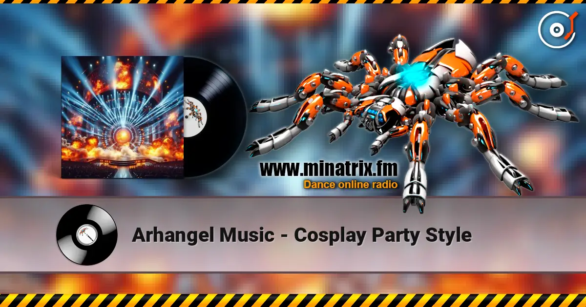 Arhangel Music - Cosplay Party Style слушать онлайн в высоком качестве | Minatrix.FM