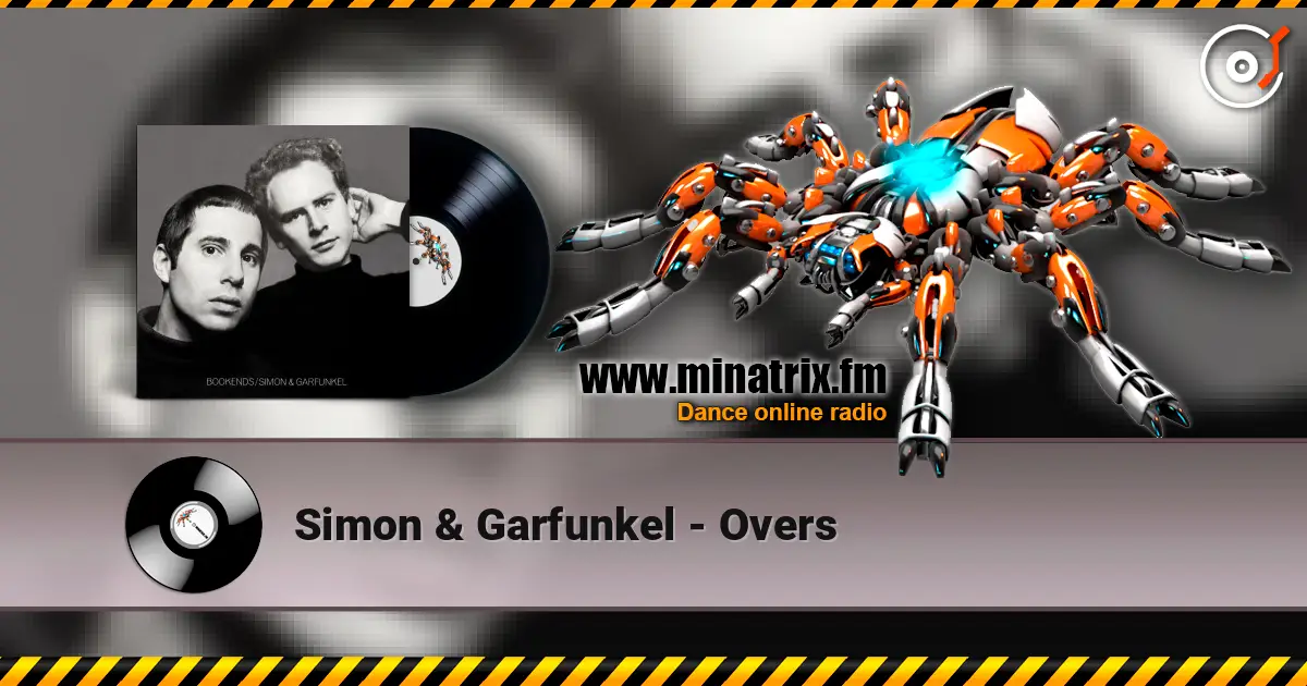 Simon & Garfunkel - Overs слушать онлайн в высоком качестве | Minatrix.FM
