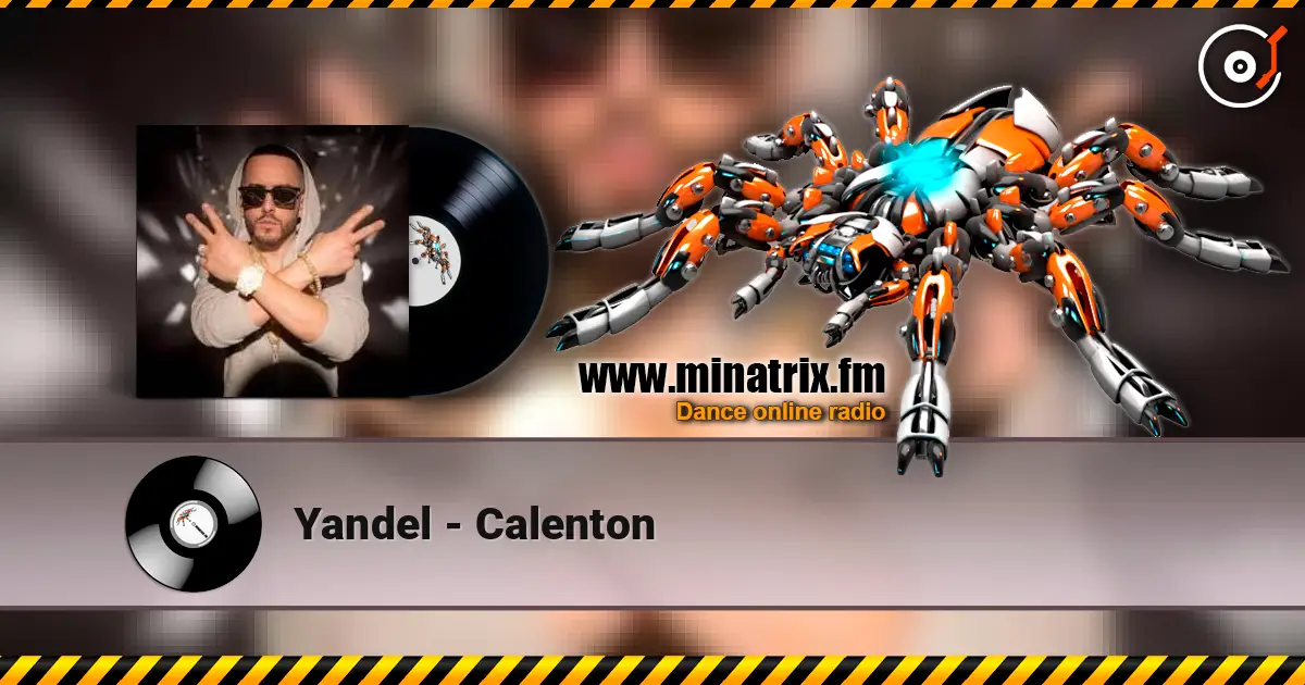 Yandel - Calenton online in hoher Qualität hören | Minatrix.FM