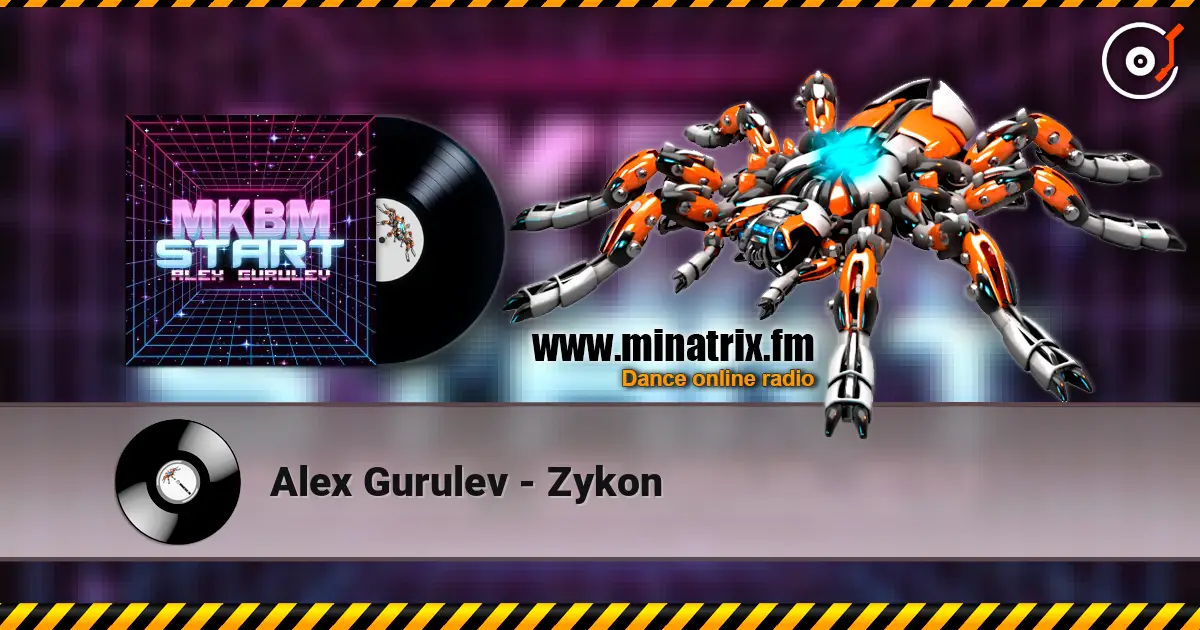 Alex Gurulev - Zykon 在线收听高音质 | Minatrix.FM