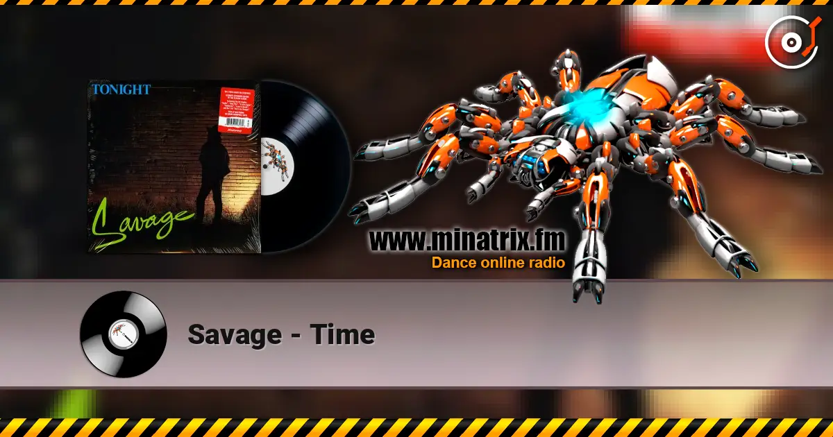 Savage - Time écouter en ligne en haute qualité | Minatrix.FM