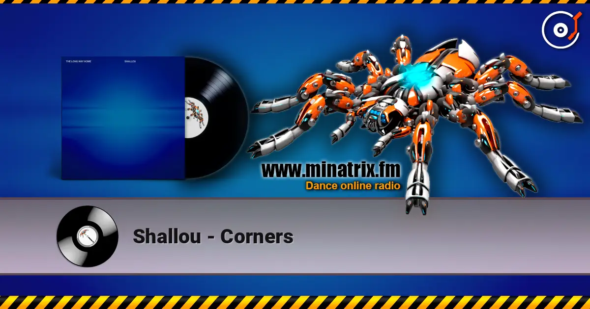 Shallou - Corners слушать онлайн в высоком качестве | Minatrix.FM