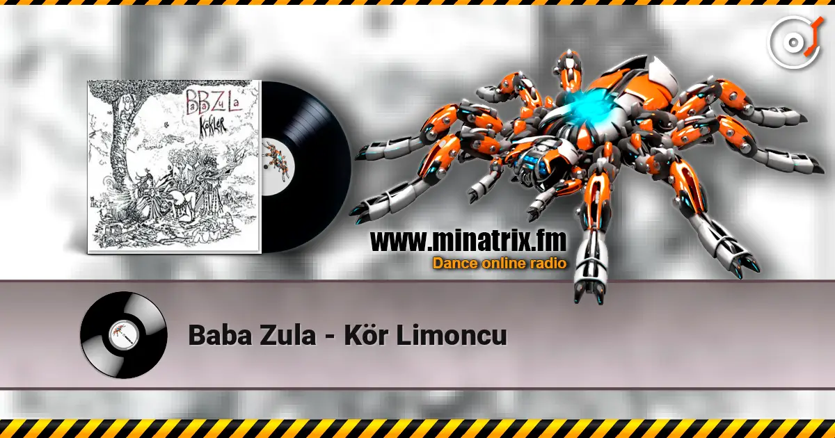 Baba Zula - Kör Limoncu слушать онлайн в высоком качестве | Minatrix.FM