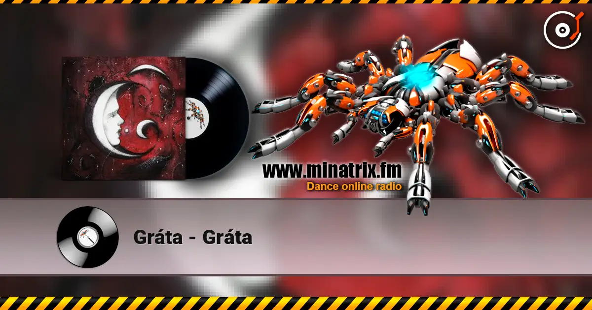 Gráta - Gráta слухати онлайн у високій якості | Minatrix.FM