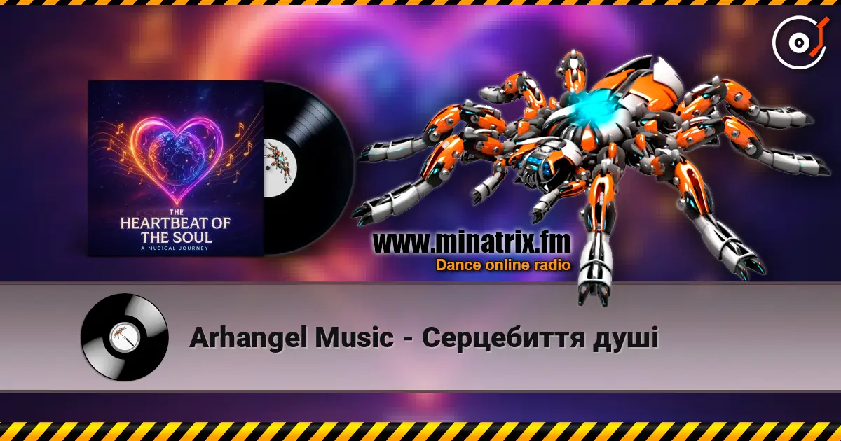 Arhangel Music - Серцебиття душі слушать онлайн в высоком качестве | Minatrix.FM