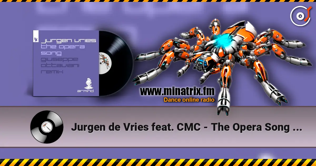 Jurgen de Vries feat. CMC - The Opera Song (Brave New World) listen online in high quality | Minatrix.FM