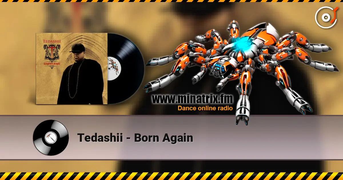 Tedashii - Born Again слушать онлайн в высоком качестве | Minatrix.FM