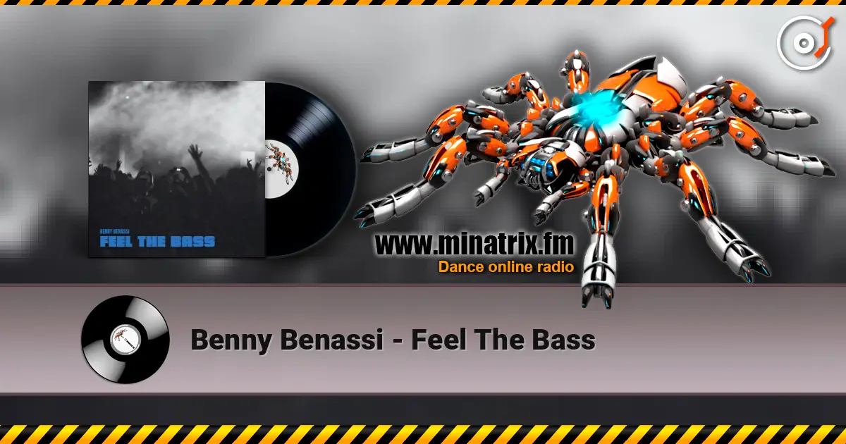 Benny Benassi - Feel The Bass escuchar en línea en alta calidad | Minatrix.FM