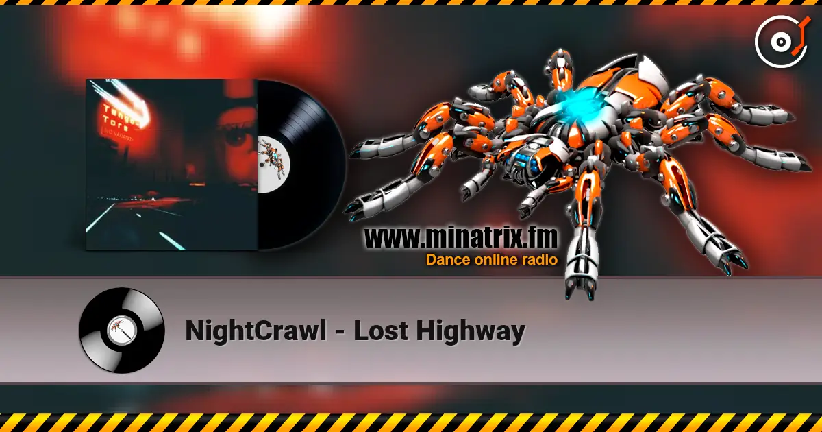 NightCrawl - Lost Highway online in hoher Qualität hören | Minatrix.FM