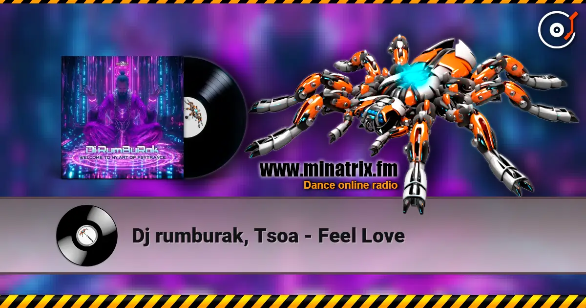 Dj rumburak, Tsoa - Feel Love слушать онлайн в высоком качестве | Minatrix.FM