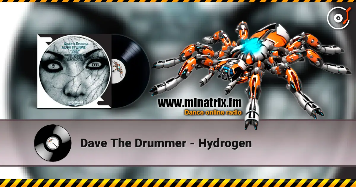 Dave The Drummer - Hydrogen online in hoher Qualität hören | Minatrix.FM