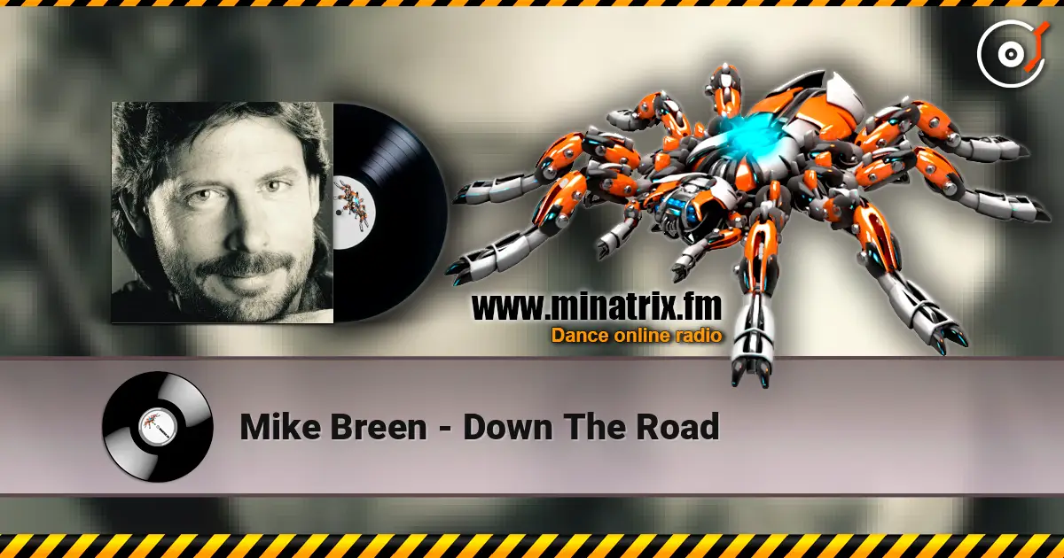Mike Breen - Down The Road écouter en ligne en haute qualité | Minatrix.FM
