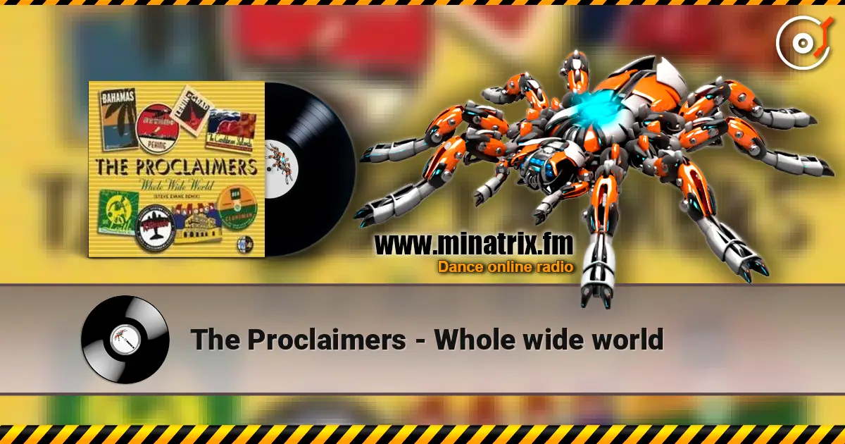 The Proclaimers - Whole wide world слушать онлайн в высоком качестве | Minatrix.FM