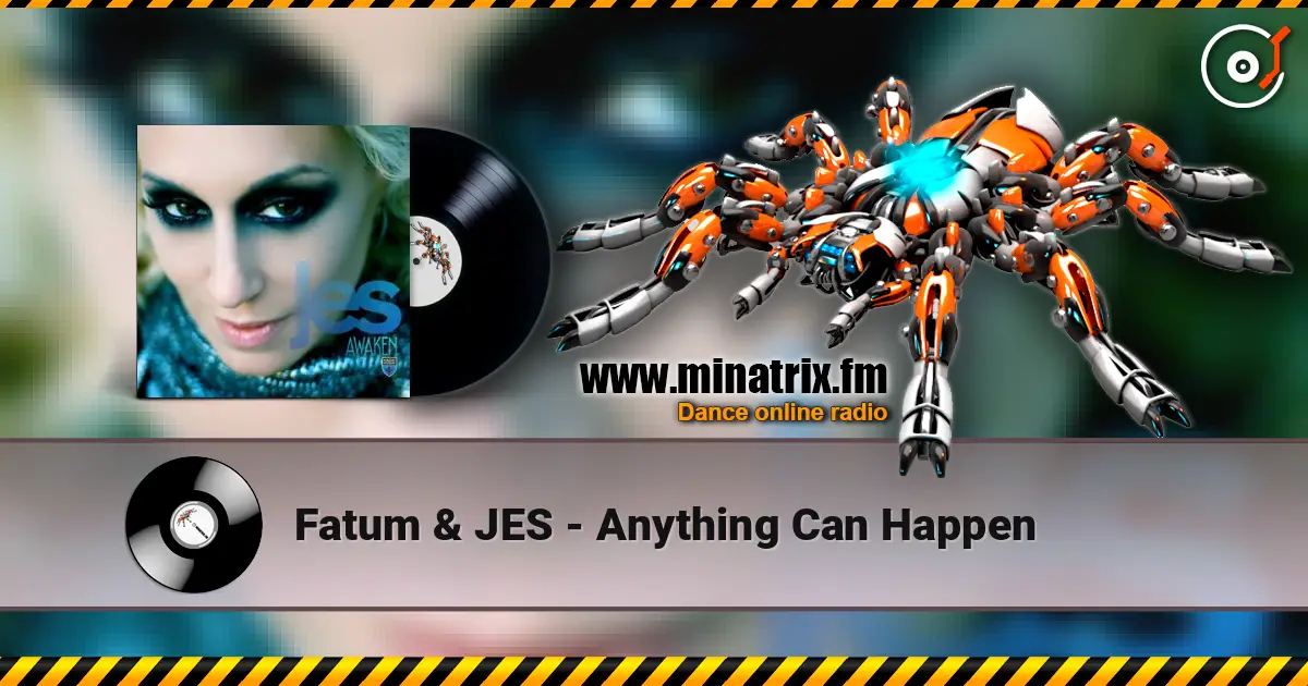 Fatum & JES - Anything Can Happen слушать онлайн в высоком качестве | Minatrix.FM