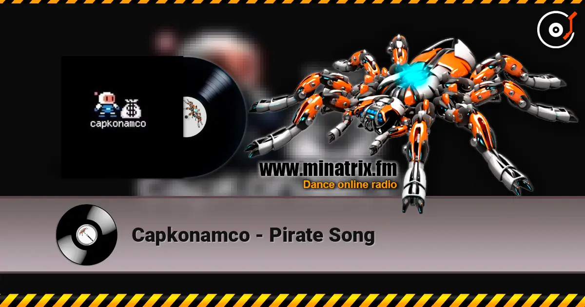Capkonamco - Pirate Song online in hoher Qualität hören | Minatrix.FM