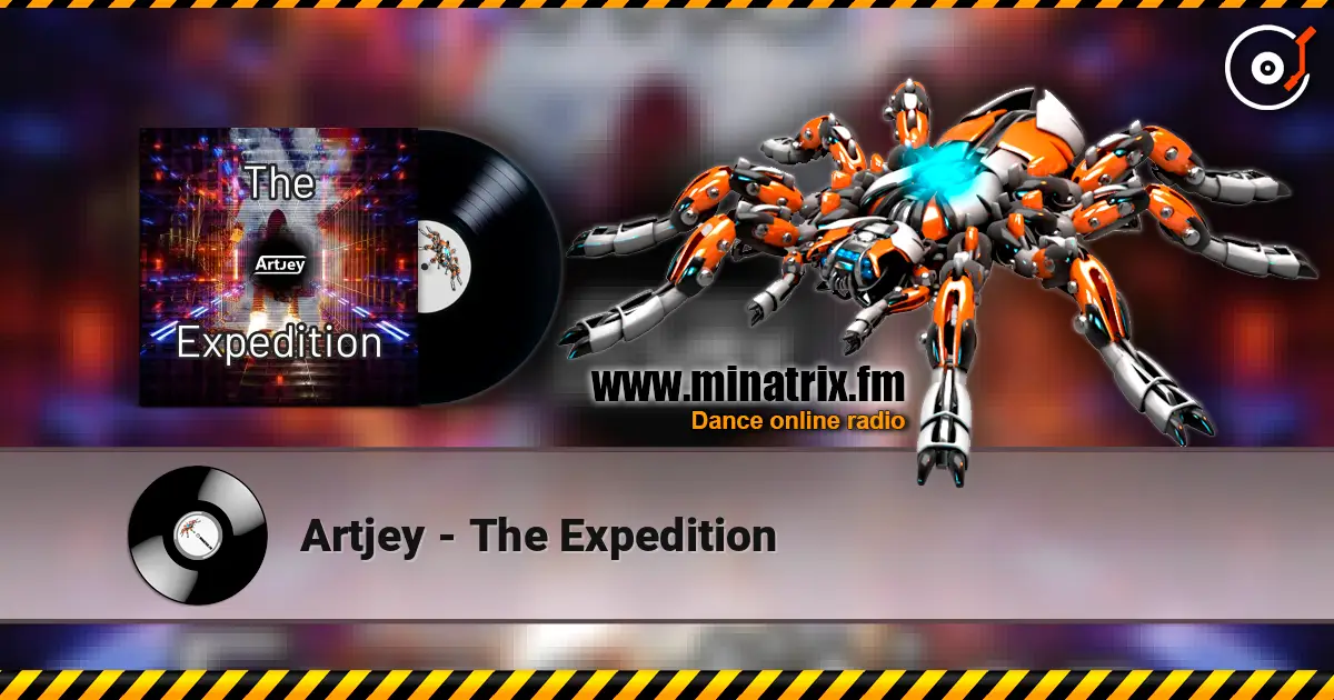 Artjey - The Expedition слушать онлайн в высоком качестве | Minatrix.FM