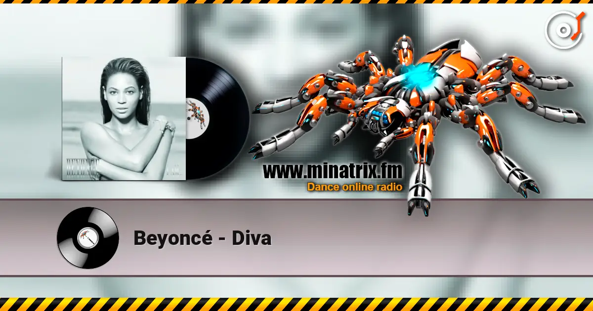 Beyoncé - Diva слушать онлайн в высоком качестве | Minatrix.FM