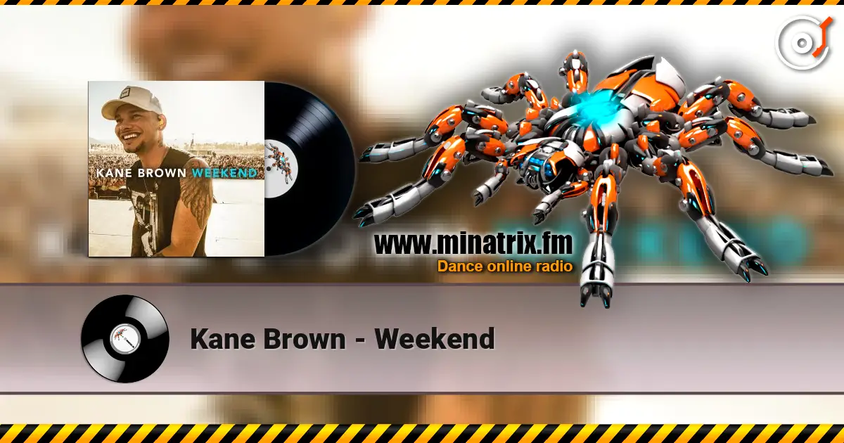Kane Brown - Weekend слушать онлайн в высоком качестве | Minatrix.FM